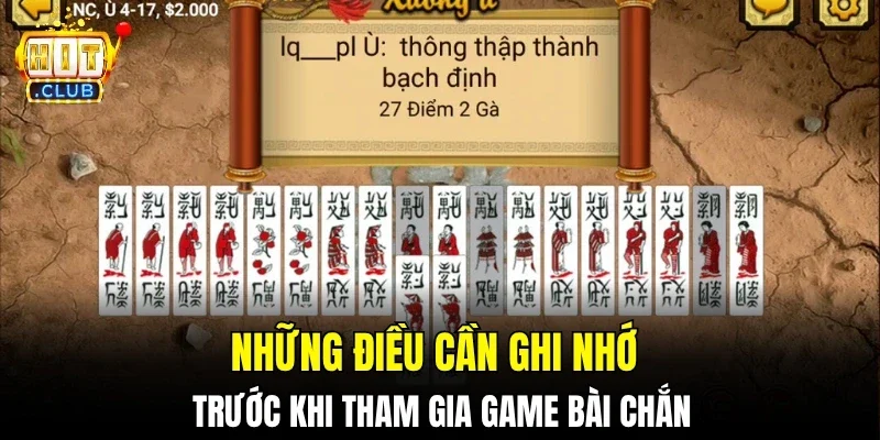 Những điều cần ghi nhớ trước khi tham gia game bài chuẩn
